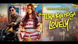 Tera kya hoga lovely