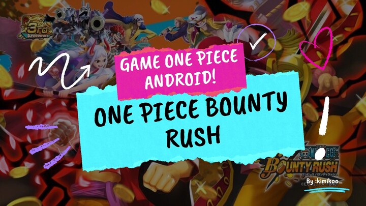 Game One piece di Android terbaik saat ini! || Recommendation gmaes