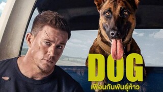 Dog -  ด็อก เพื่อนกันพันธุ์ห้าว(ซับไทย)