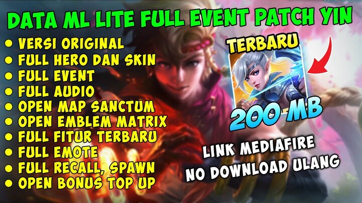 Data ML Lite Full Event 200MB Update Patch Yin Terbaru | ML Lite | ML Lite Patch Terbaru