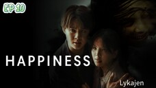 🇹🇭HAPPINESS EP 10(engsub)2025