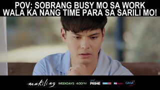 POV - Sobrang busy mo sa work, wala ka nang time sa sarili mo! (shorts) | Makiling