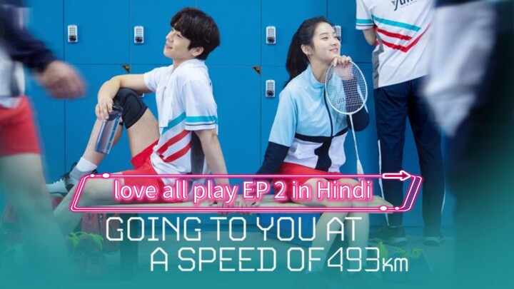 love all play Korean drama EP 2 in Hindi