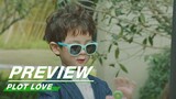 Preview: "I'm Here To Give You The Address" | Plot Love EP14 | 亲爱的柠檬精先生 | iQiyi