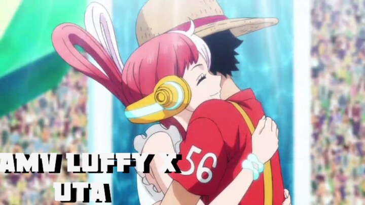 Luffy x Uta One Piece film Red[AMV]My Love