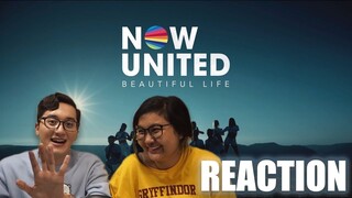 Now United Beautiful Life Reaction