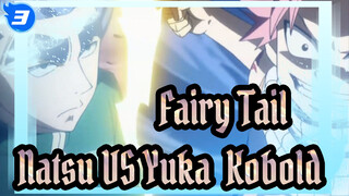 [Fairy,Tail],Natsu,VS,Yuka,&,Kobold_3