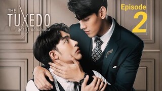 The Tuxedo (2022) Episode-2 Eng sub | #blseries #korean #thaibl #koreanbl #taiwanbl