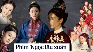 Nhan sắc của 4 mỹ nhân trong 'Ngọc lâu xuân'