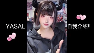 Lời tự giới thiệu của Yasal!
