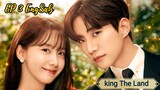 King The Land [ EP 3 EngSub]