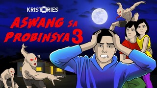 ASWANG SA PROBINSYA 3  | TAGALOG ANIMATED HORROR STORY