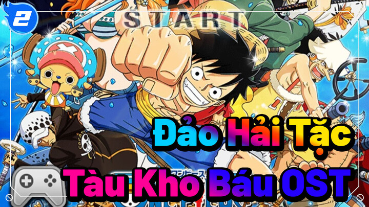 Đảo Hải Tặc Tàu Khó Báu OST_2