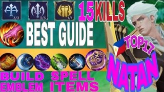 Natan best guide + build + emblem + spell & items | 100% effective and broken damage|Mobile Legends