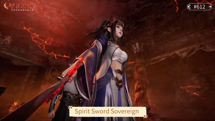 Spirit Sword Sovereign Episode 612 Subtitle Indonesia