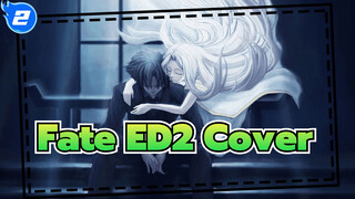 เฟต/ซีโร่ ED2 - Sora Wa Takaku Kaze Wa Utau | ซับภาษาจีนและอังกฤษ | Cover ภาษาอังกฤษ_2