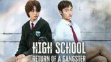 🇰🇷 High School Return of a Gangster EP 3 english sub