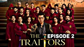 The Traitors India Episode 2 | The Traitors Season 1 | The Traitors Season 1 2025 | Hindi Tv Show