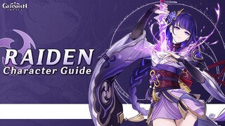 RAIDEN SHOGUN GUIDE | TẤT CẢ NHỮNG ĐIỀU BẠN CẦN BIẾT | GENSHIN IMPACT