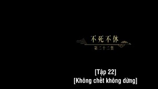 Vĩnh Dạ Trường Minh EP 22 [Sub Việt]