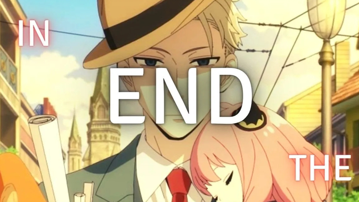 Spy x Family 「 AMV 」ตอนจบ