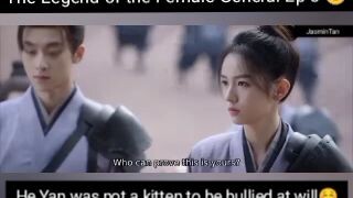The Legend of the Female General Ep 3 😎 He Yan was not easily bullied by others 😎