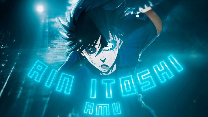 凛·糸师 决赛篇 – 巴西战舞🔥【AMV/编辑】FHD #amv