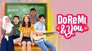 Doremi and You | DRAMA MUSIKAL | Adyla Rafa, Devano Danendra, Fatih Unru, Toran Waibro,