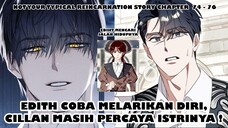 Cinta Butanya Cliff Bikin Makin GACO !!- Not Your Typical Reincarnation Story Chapter 74 - 76