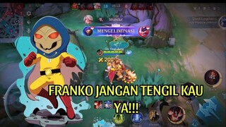 FRANKO JANGAN TENGIL KAU YA!!!