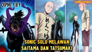 SONIC SOLO MELAWAN SAITAMA VS TATSUMAKI | MANGA OPM 181