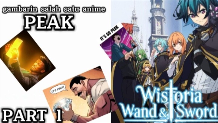 gambarin salah satu anime peak [part1]