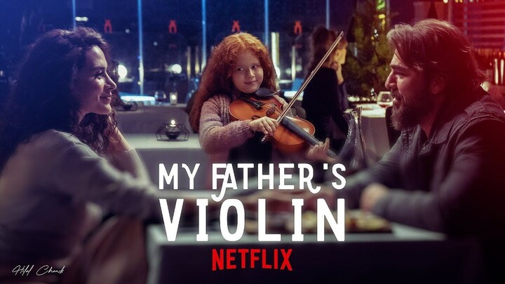 My Father's Violin (2022) - SUB INDO