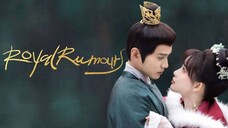 Royal Rumours Episode 11 (2023) Eng Sub