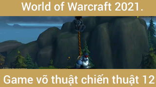 World game võ thuật chiến thuật hot #12