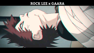 ROCK LEE x GAARA Anime Hay Nhất