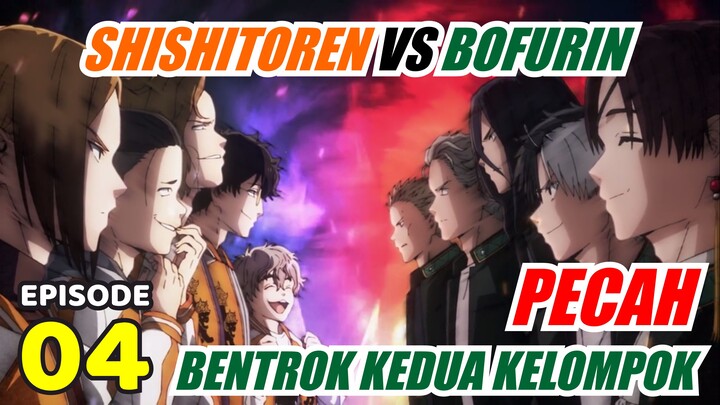 BENTROK PECAH  Shishitoren Vs Bofurin || Alur cerita Wind Breaker Episode 4