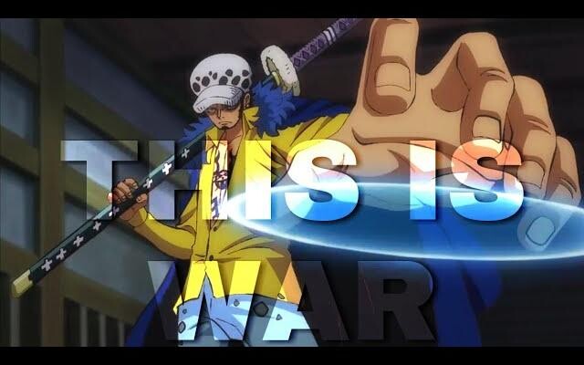 One Piece 「AMV」 - นี่คือสงคราม