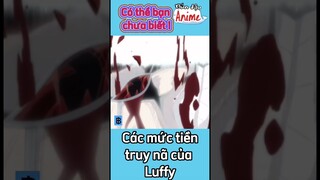 Các mức tiền truy nã của Luffy #onepiece #luffy #shorts