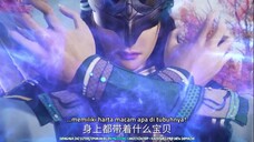 Xian Ni (Renegade Immortal) (Episode 10) Subtitle Indonesia