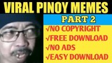 PINOY MEMES PART 2||VIRAL MEMES VIDEO||DonLing TV