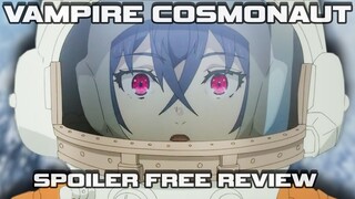 Vampire Cosmonaut - A Promising First Season - Spoiler Free Anime Review 309