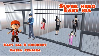 Baby kia & boboiboy masuk penjara | super hero baby kia | Drama Sakura School Simulator