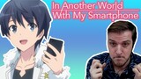 In Another World with My Smartphone Opening & Ending | Anime OP Reaction