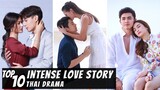 [Top 10] Intense Love Story in Thai Lakorn | Thai Drama