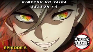 DEMON SLAYER - KIMETSU NO YAIBA SEASON 4 EPISODE 5