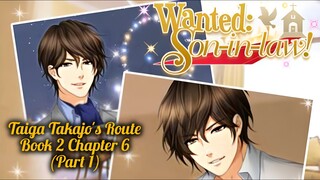 [Honey Magazine] Wanted: Son-in-law! || Taiga's Route: Book 2 Chapter 6 (Part 1)