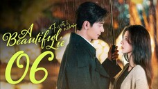 🇨🇳EP06 | ABL: A Lie So Lovely (2O24)[EngSub]