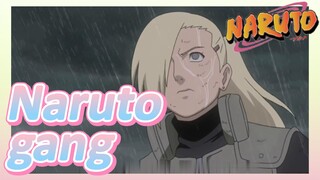 Naruto gang