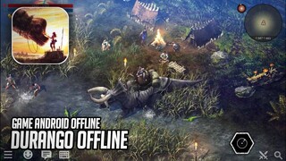 DURANGO SEKARANG BISA DI MAINKAN SECARA FULL OFFLINE - GAME ANDROID OFFLINE!!